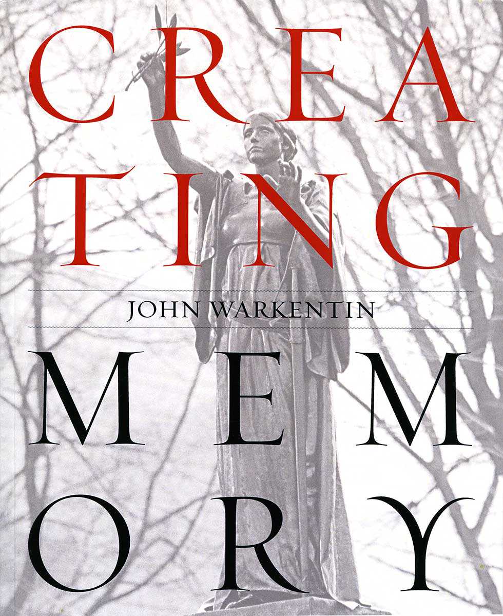 Creating Memory, par John Warkentin
